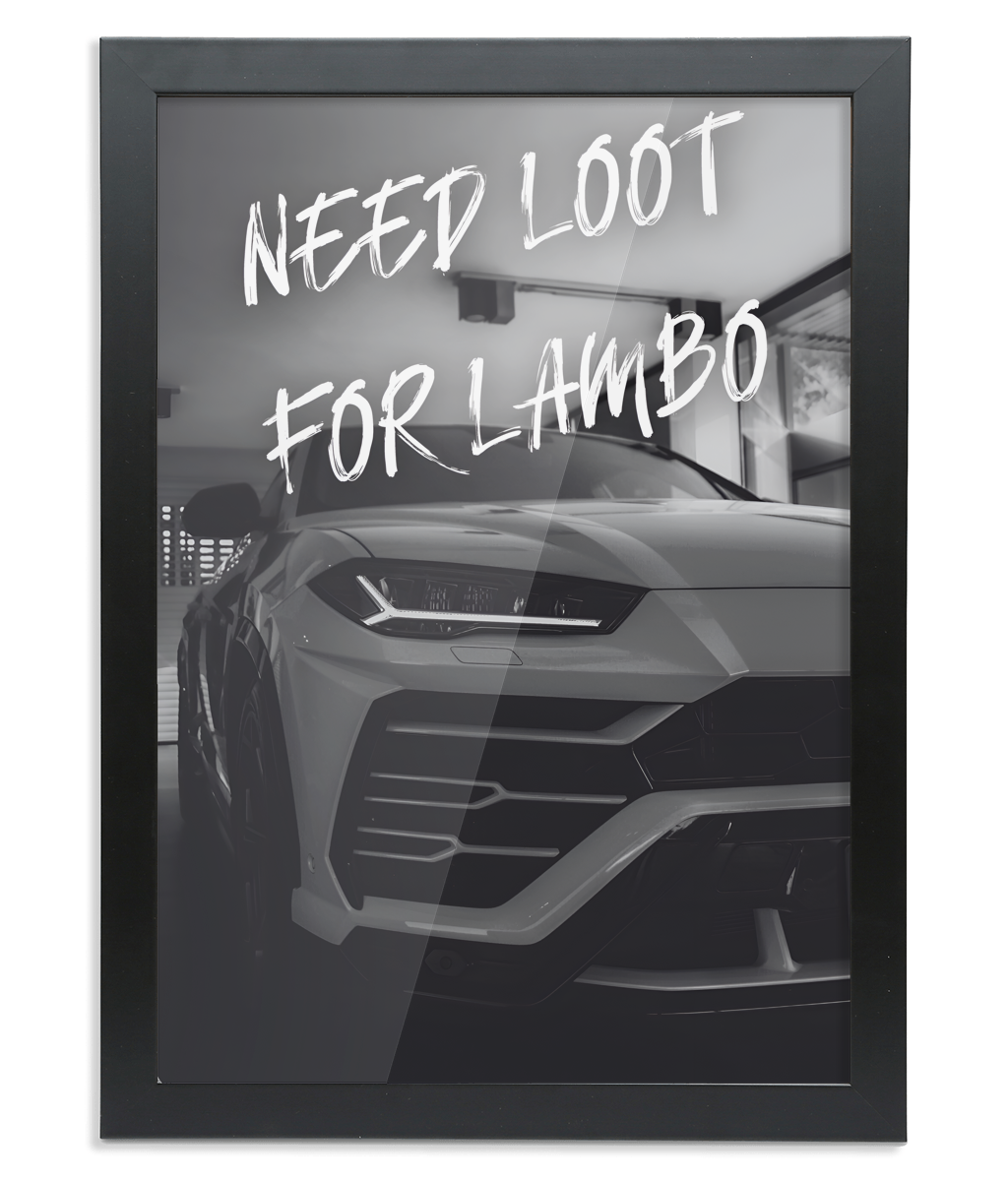 "LOOT FOR LAMBO 1" A2 Framed Art Print